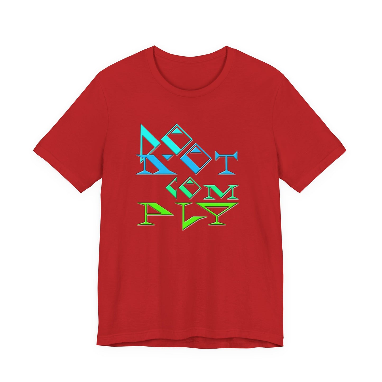 Do Not Comply T-Shirt Short Sleeve