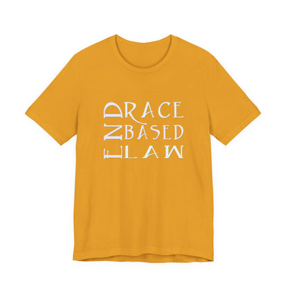 END RACE BASED LAW  Slim Pastel T-Shirt Short Sleeve