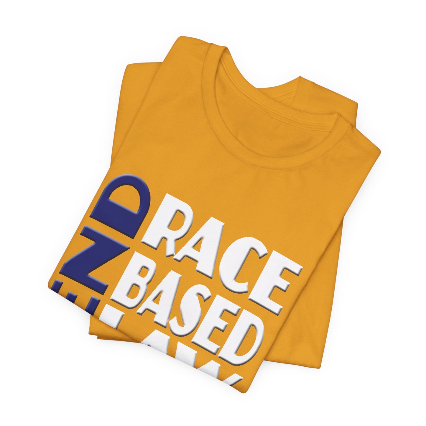 END RACE BASED LAW Blue White T-Shirt Short Sleeve
