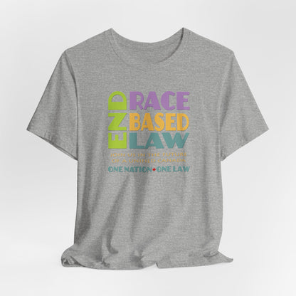 END RACE BASED LAW Canada Pastel T-Shirt Short Sleeve