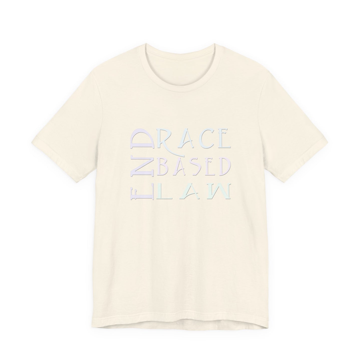 END RACE BASED LAW  Slim Pastel T-Shirt Short Sleeve