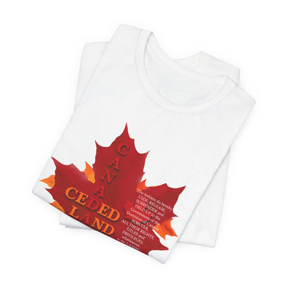 Canada Ceded Land T-Shirt Short Sleeve