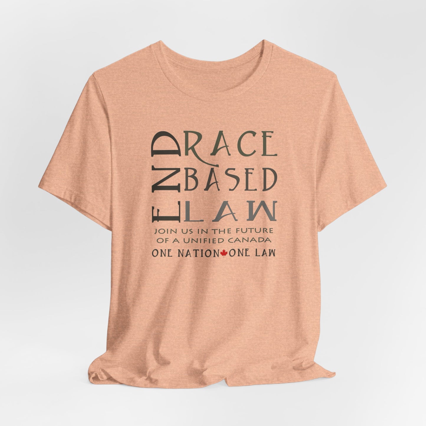 END RACE BASED LAW Canada Slim Grey T-Shirt Short Sleeve