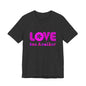 Love One Another Pink T-Shirt Short Sleeve