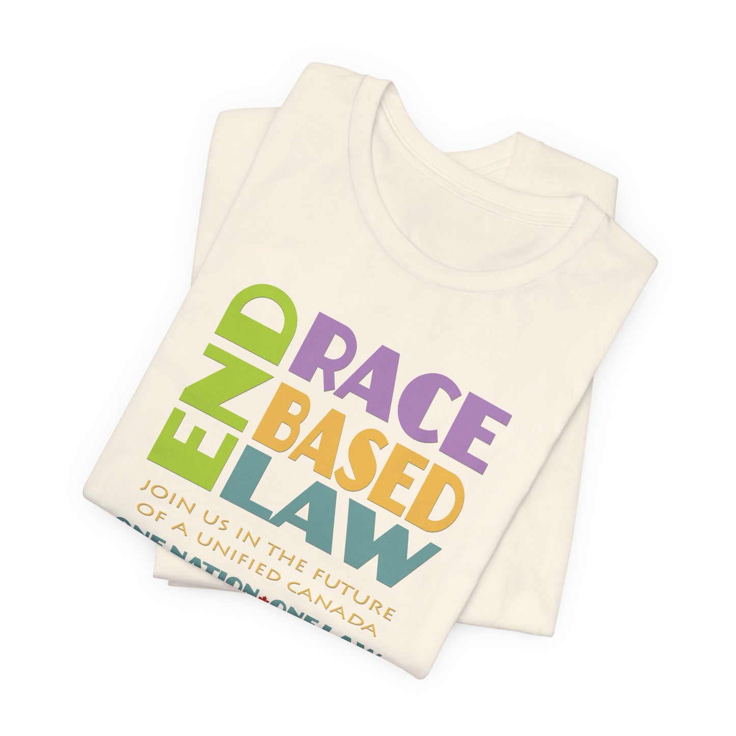 END RACE BASED LAW Canada Pastel T-Shirt Short Sleeve