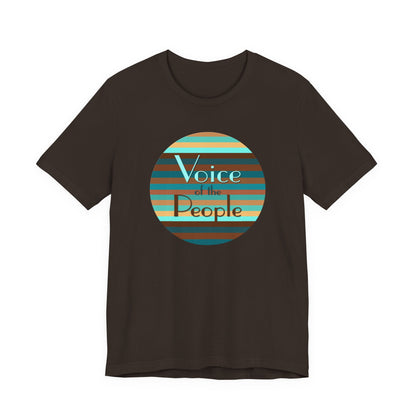 Voice Of The People T-Shirt Short Sleeve