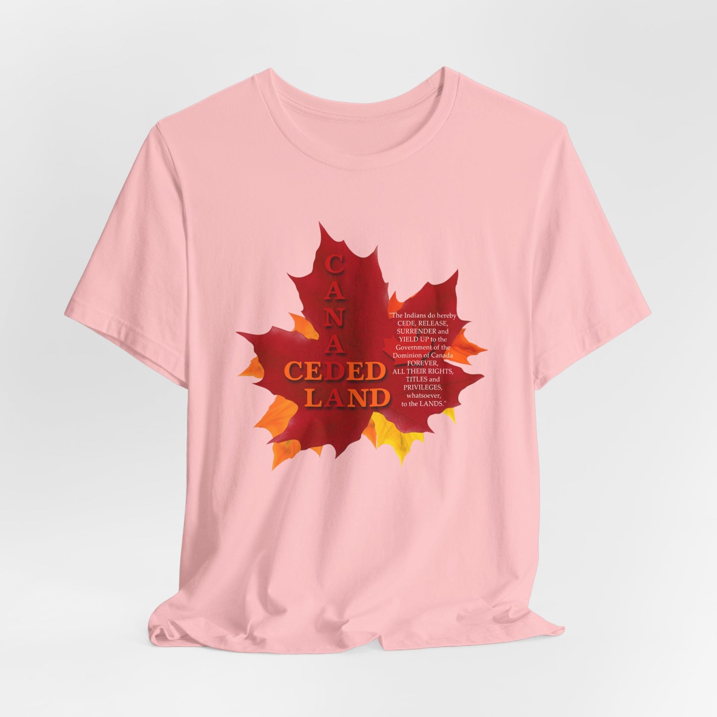 Canada Ceded Land T-Shirt Short Sleeve