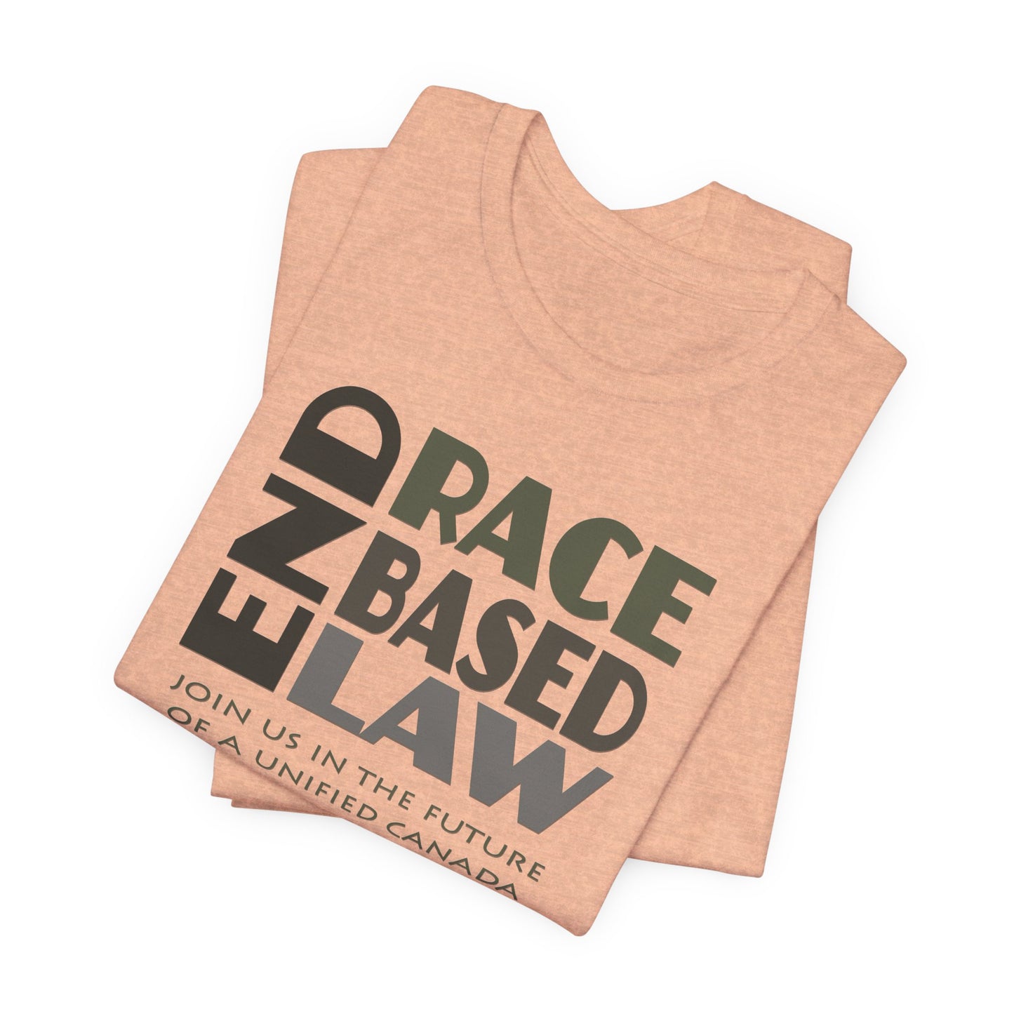 END RACE BASED LAW Canada Grey T-Shirt Short Sleeve