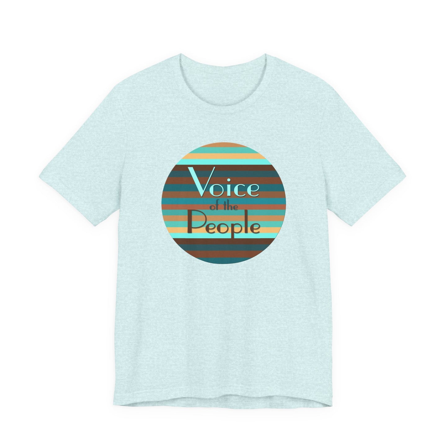 Voice Of The People T-Shirt Short Sleeve