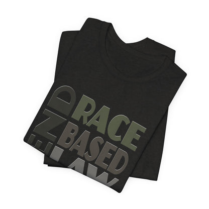END RACE BASED LAW Grey T-Shirt Short Sleeve