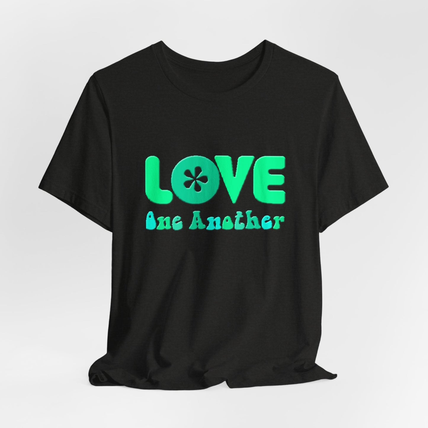 Love One Another Teal T-Shirt Short Sleeve