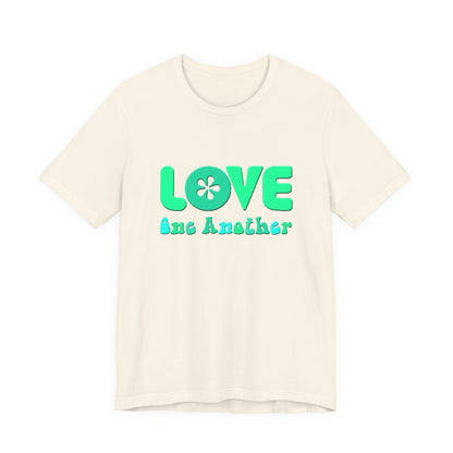 Love One Another Teal T-Shirt Short Sleeve