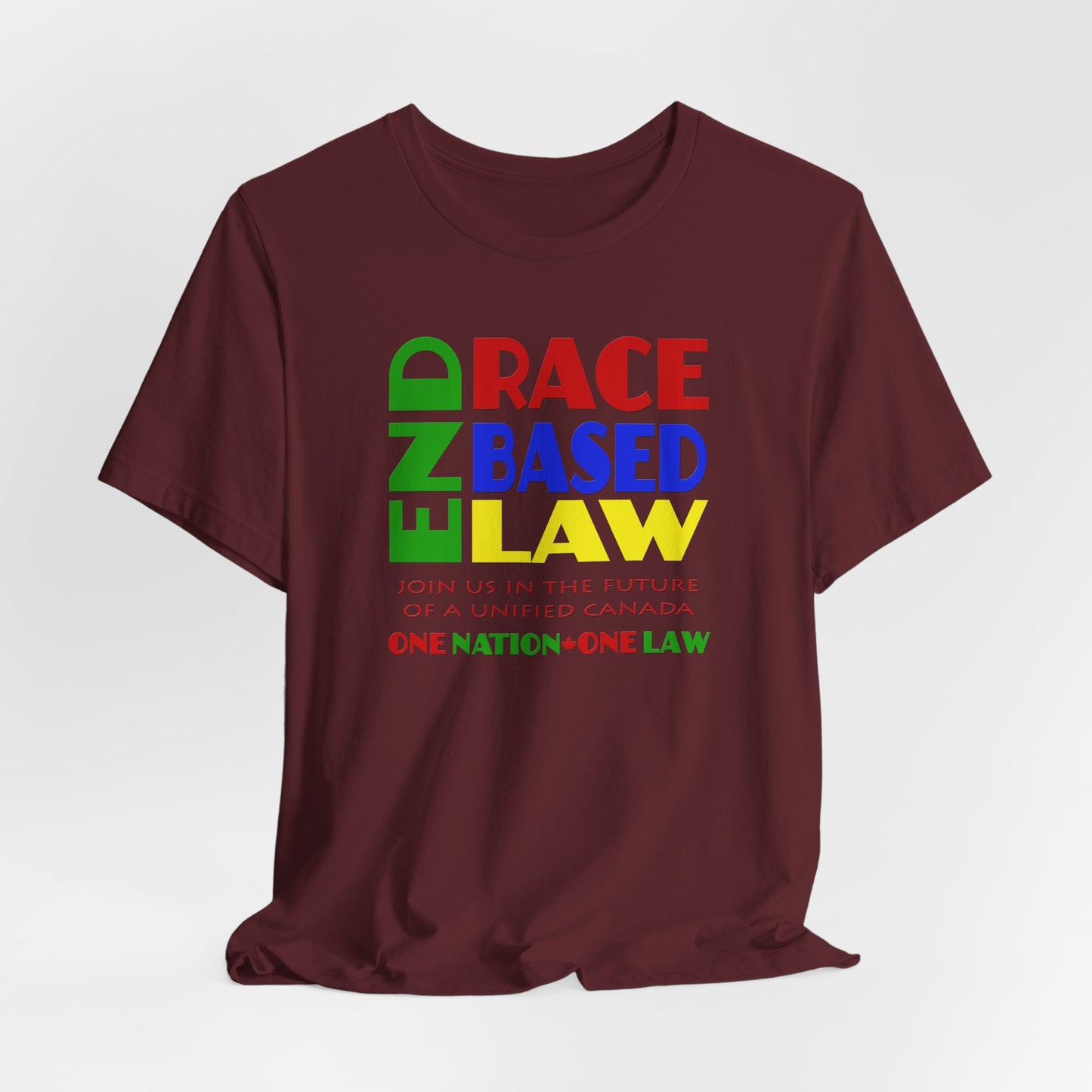 END RACE BASED LAW Canada Crayon Colours T-Shirt Short Sleeve