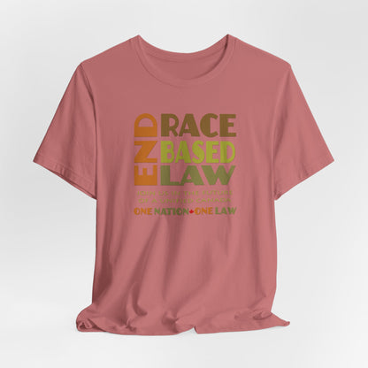 END RACE BASED LAW Canada Earth Tones T-Shirt Short Sleeve