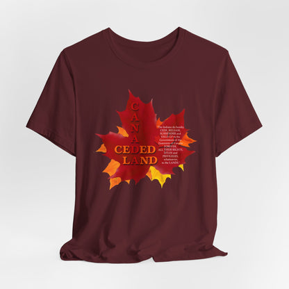 Canada Ceded Land T-Shirt Short Sleeve