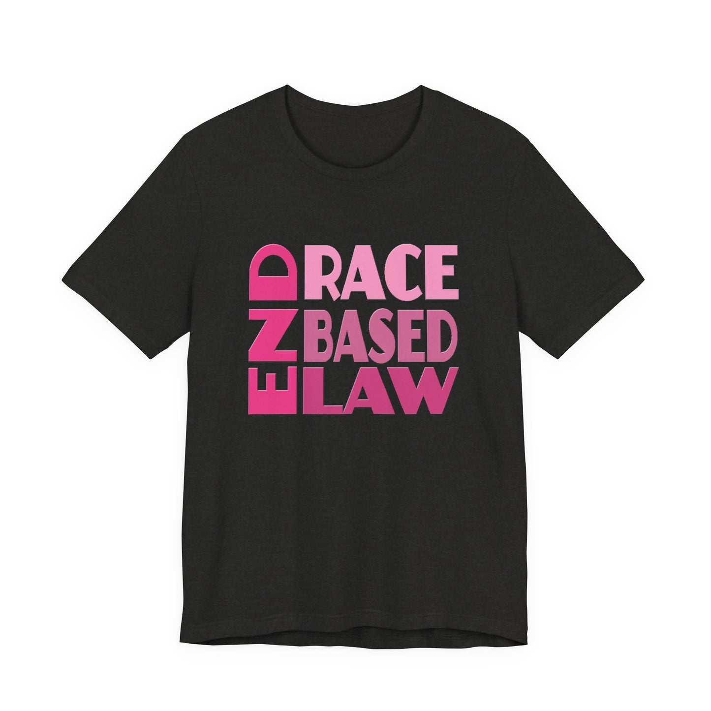 END RACE BASED LAW Pink T-Shirt Short Sleeve