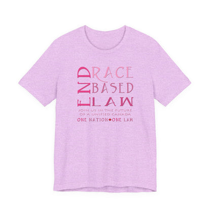 END RACE BASED LAW Canada Slim Pink T-Shirt Short Sleeve