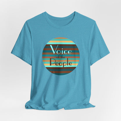 Voice Of The People T-Shirt Short Sleeve