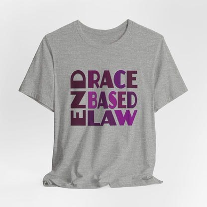 END RACE BASED LAW Purple T-Shirt Short Sleeve