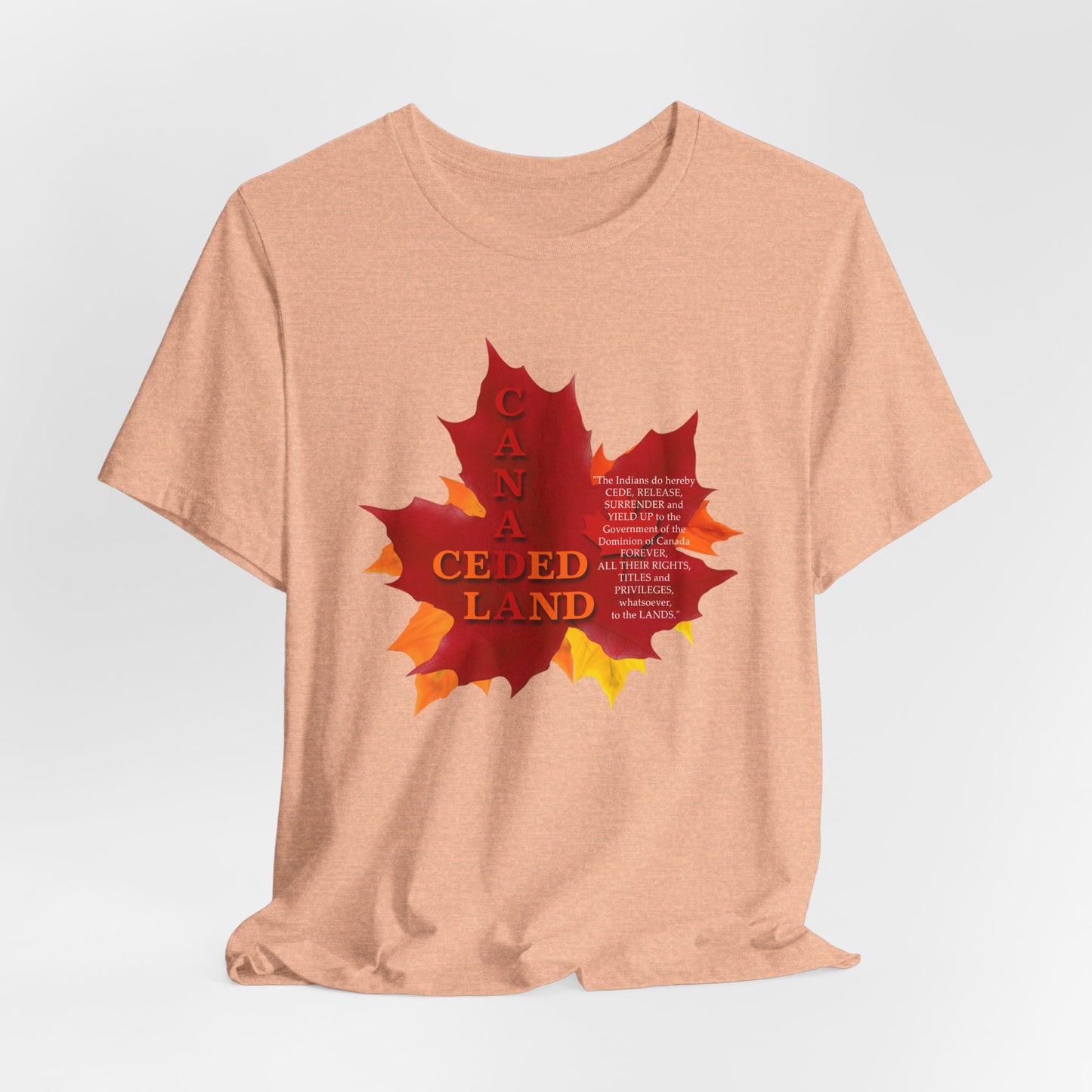 Canada Ceded Land T-Shirt Short Sleeve