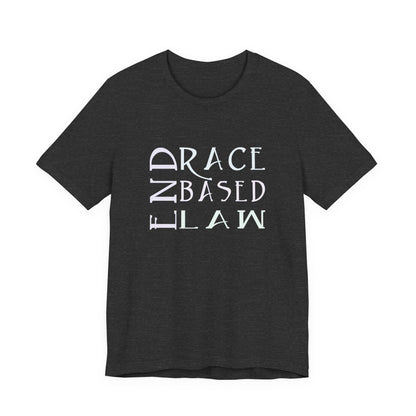 END RACE BASED LAW  Slim Pastel T-Shirt Short Sleeve