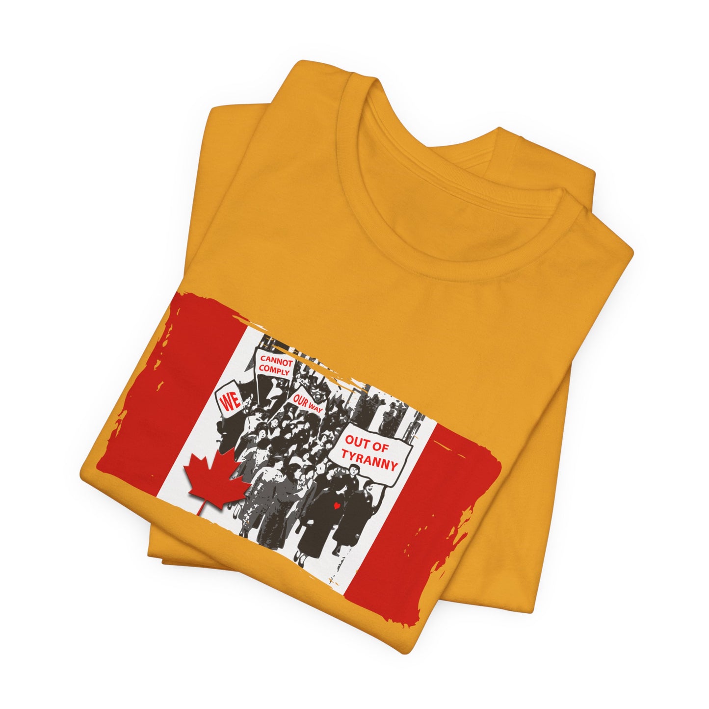 We Cannot Comply Our Way Our Of Tyranny  T-Shirt Short Sleeve