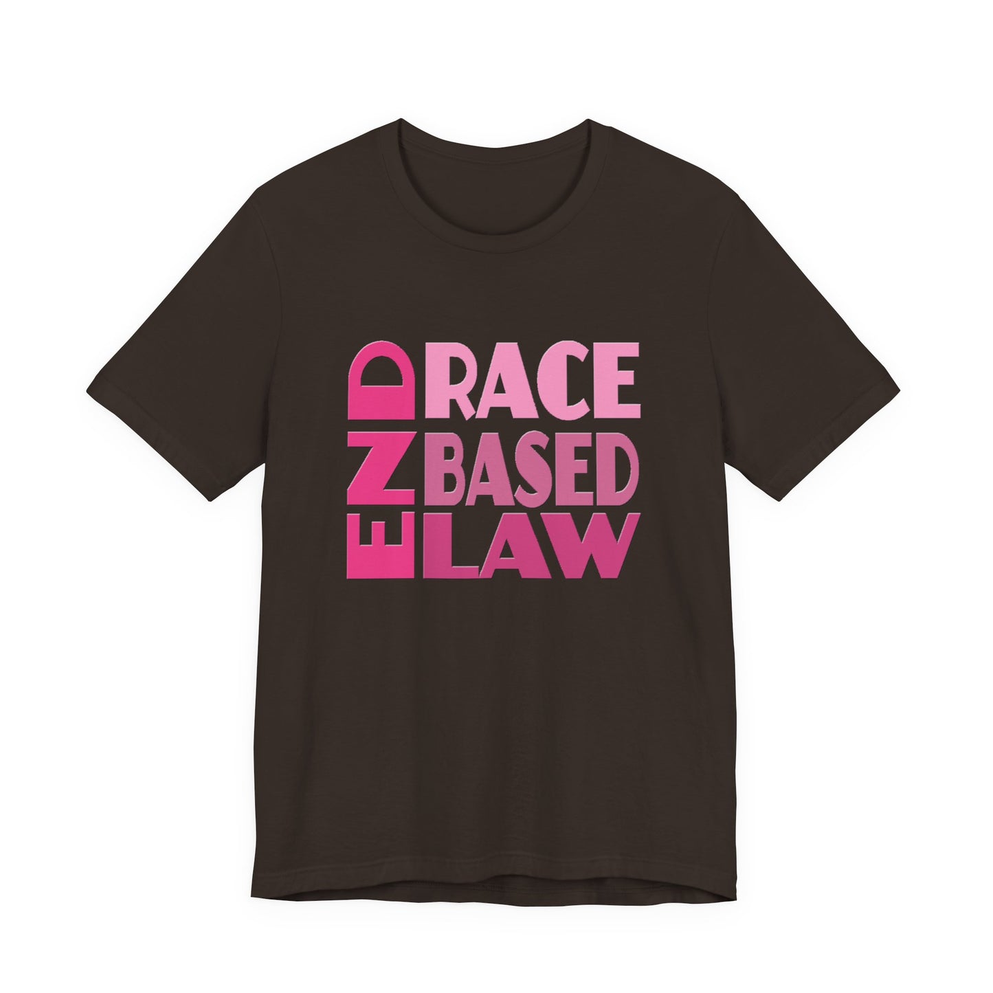 END RACE BASED LAW Pink T-Shirt Short Sleeve