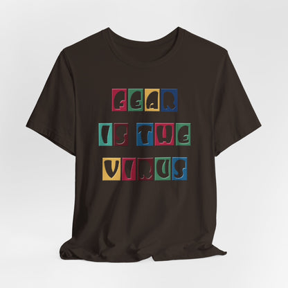 Fear Is The Virus 8 Multi Colour T-Shirt Short Sleeve