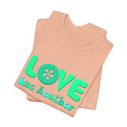 Love One Another Teal T-Shirt Short Sleeve