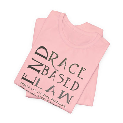 END RACE BASED LAW Canada Slim Grey T-Shirt Short Sleeve