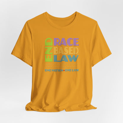 END RACE BASED LAW Canada Pastel T-Shirt Short Sleeve