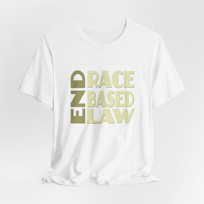 END RACE BASED LAW Beige T-Shirt Short Sleeve
