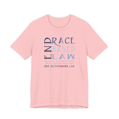 END RACE BASED LAW Canada Slim Blue T-Shirt Short Sleeve