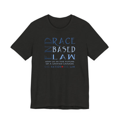 END RACE BASED LAW Canada Slim Blue T-Shirt Short Sleeve