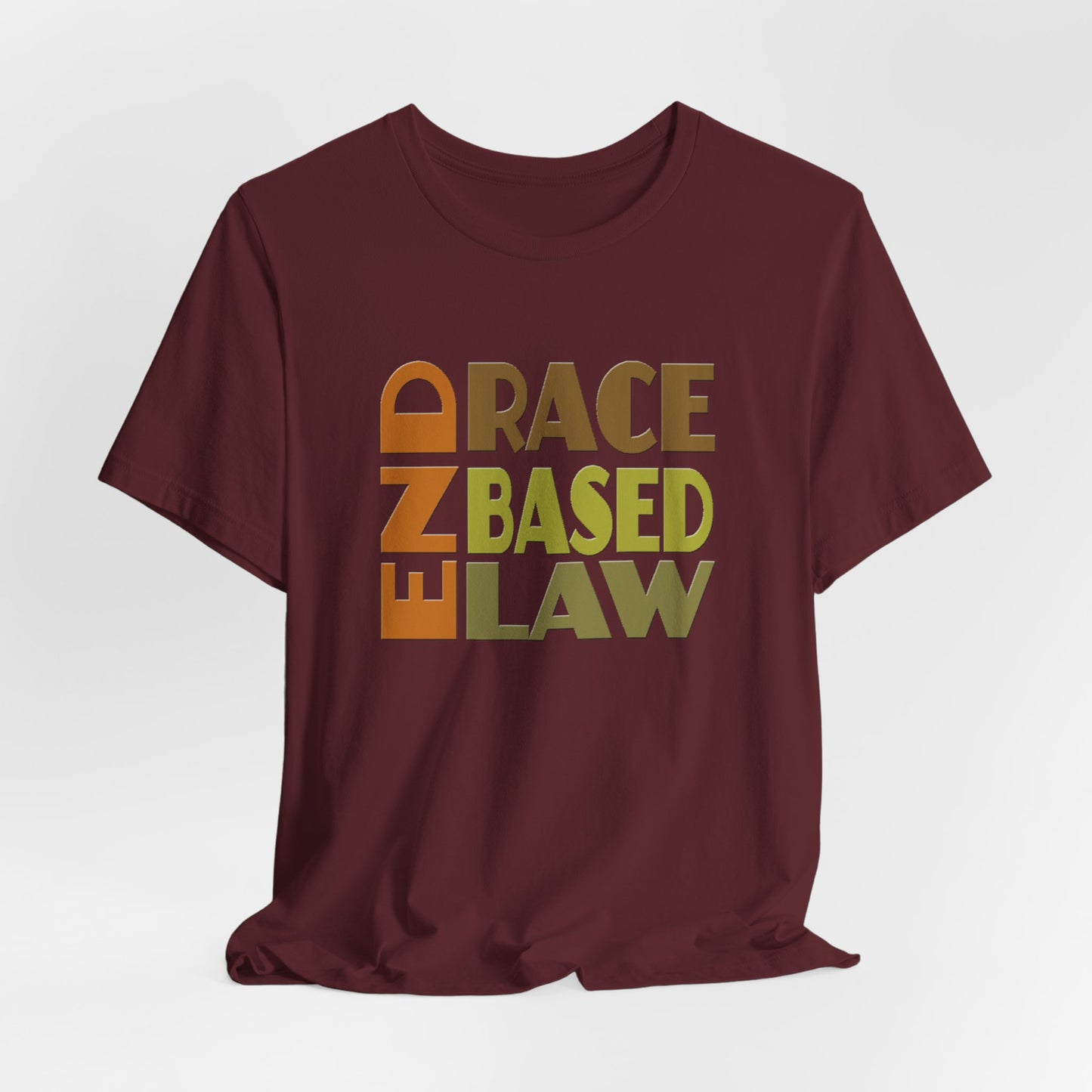 END RACE BASED LAW Earth Tones T-Shirt Short Sleeve