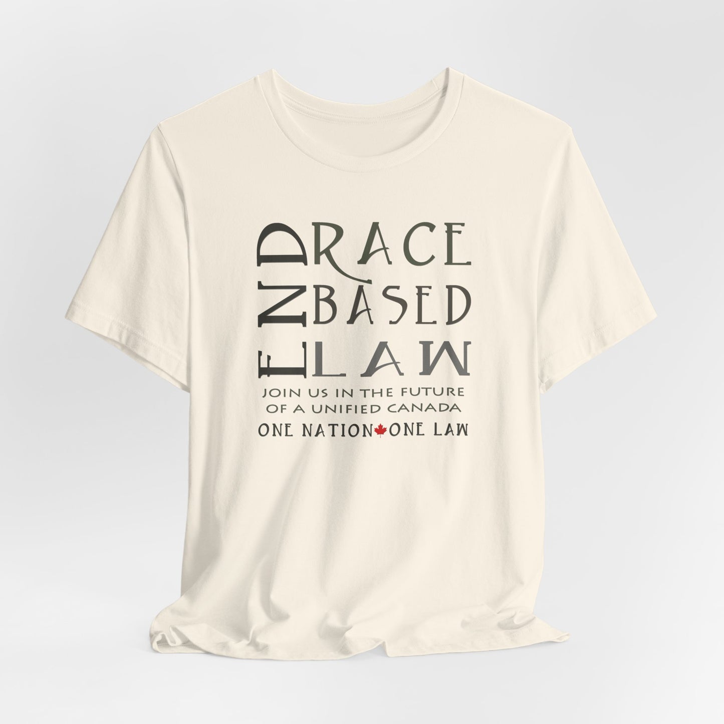 END RACE BASED LAW Canada Slim Grey T-Shirt Short Sleeve