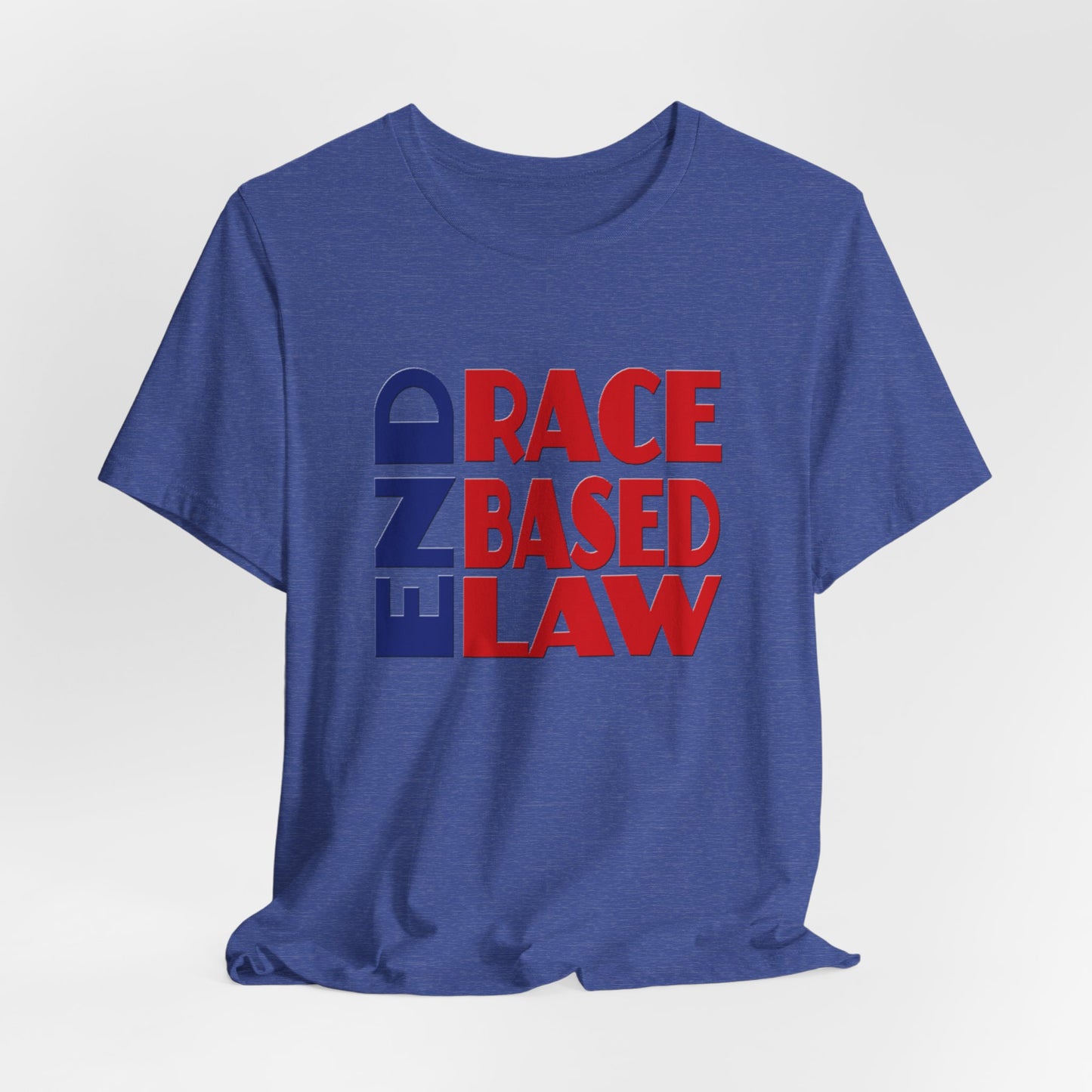 END RACE BASED LAW Blue Red T-Shirt Short Sleeve