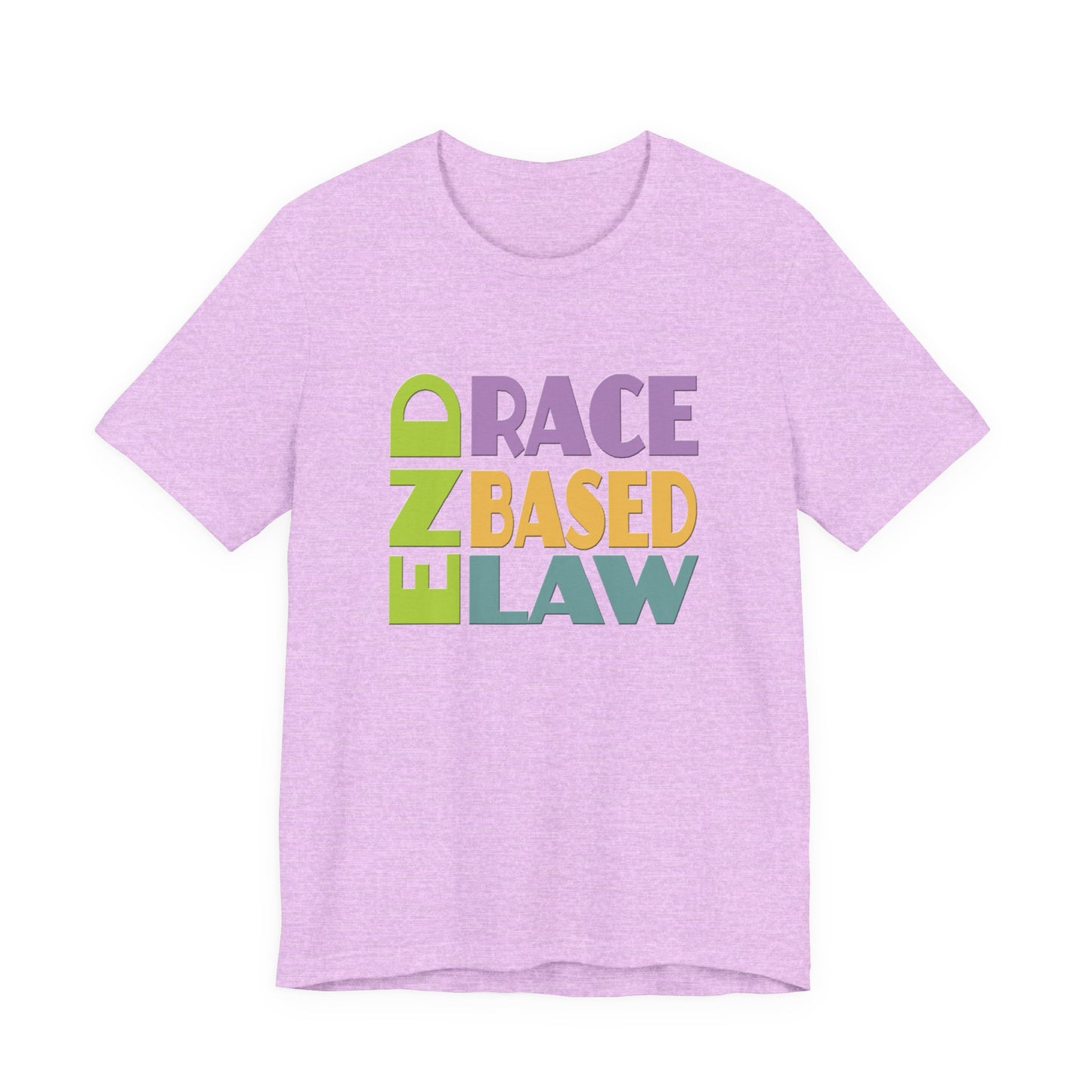 END RACE BASED LAW Pastel T-Shirt Short Sleeve