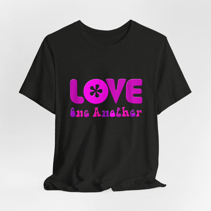 Love One Another Pink T-Shirt Short Sleeve