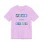 Fear Is The Virus 5 T-Shirt Short Sleeve