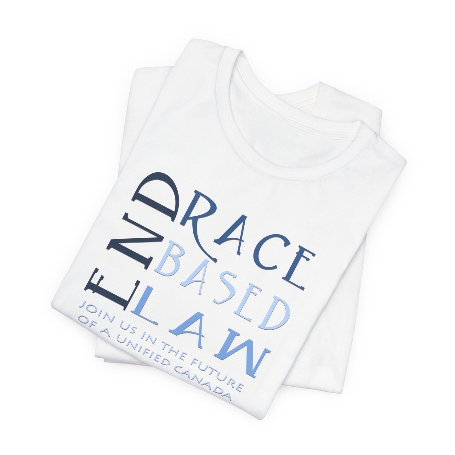 END RACE BASED LAW Canada Slim Blue T-Shirt Short Sleeve