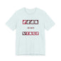 Fear Is The Virus 7 T-Shirt Short Sleeve