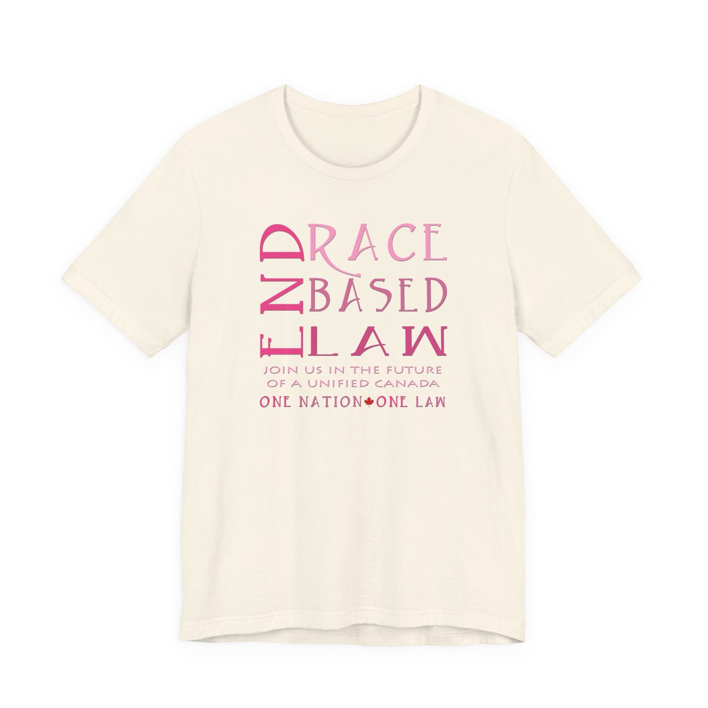 END RACE BASED LAW Canada Slim Pink T-Shirt Short Sleeve
