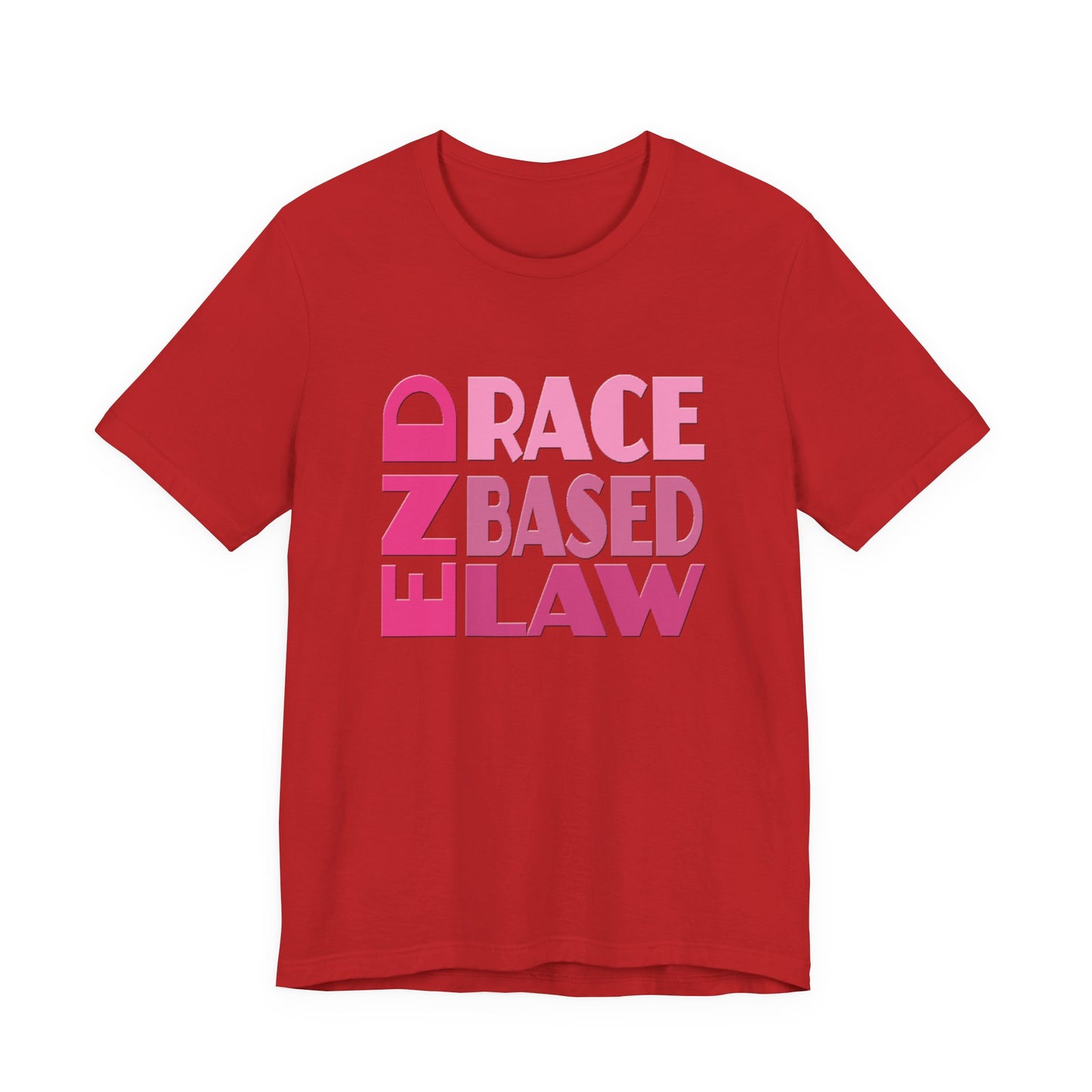 END RACE BASED LAW Pink T-Shirt Short Sleeve
