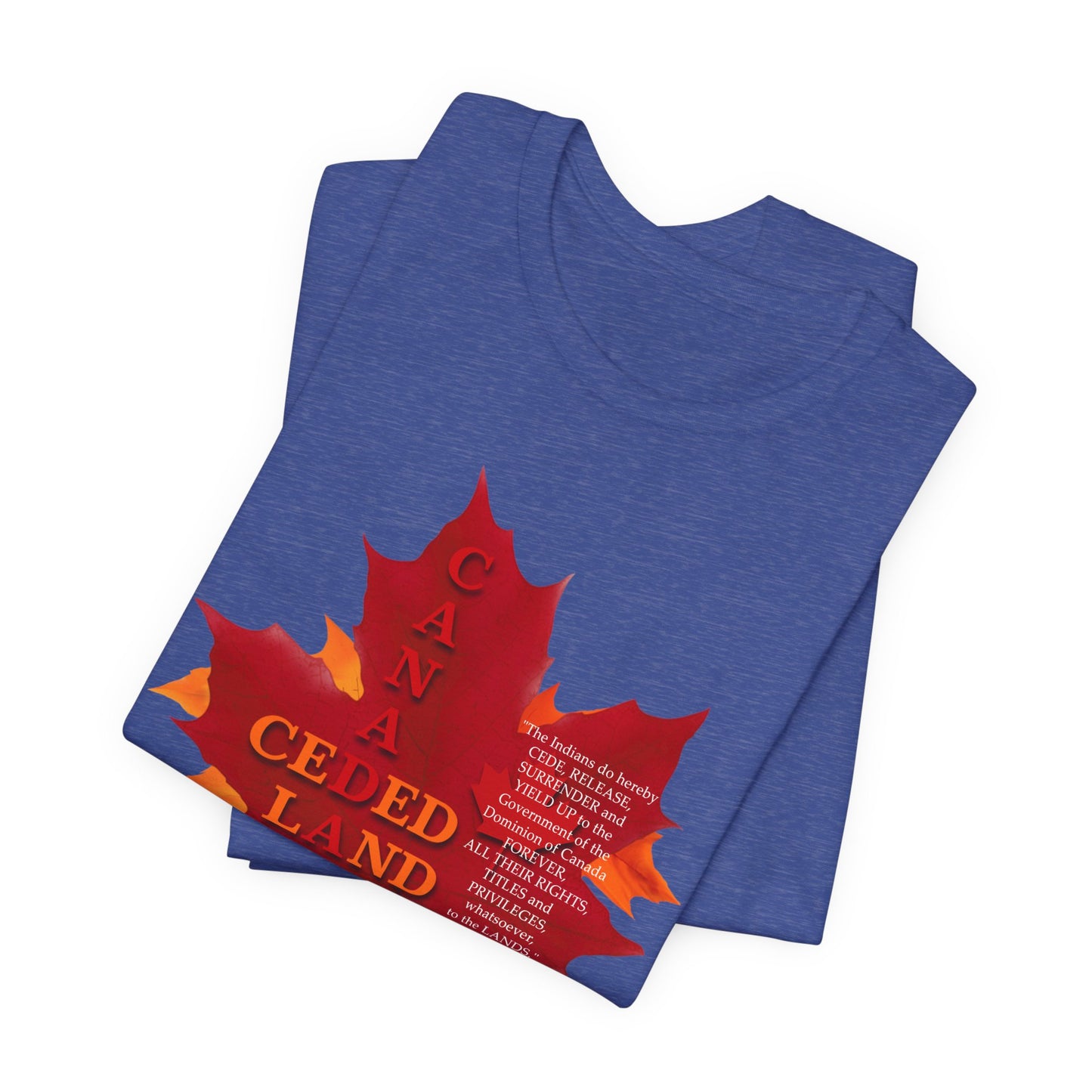 Canada Ceded Land T-Shirt Short Sleeve