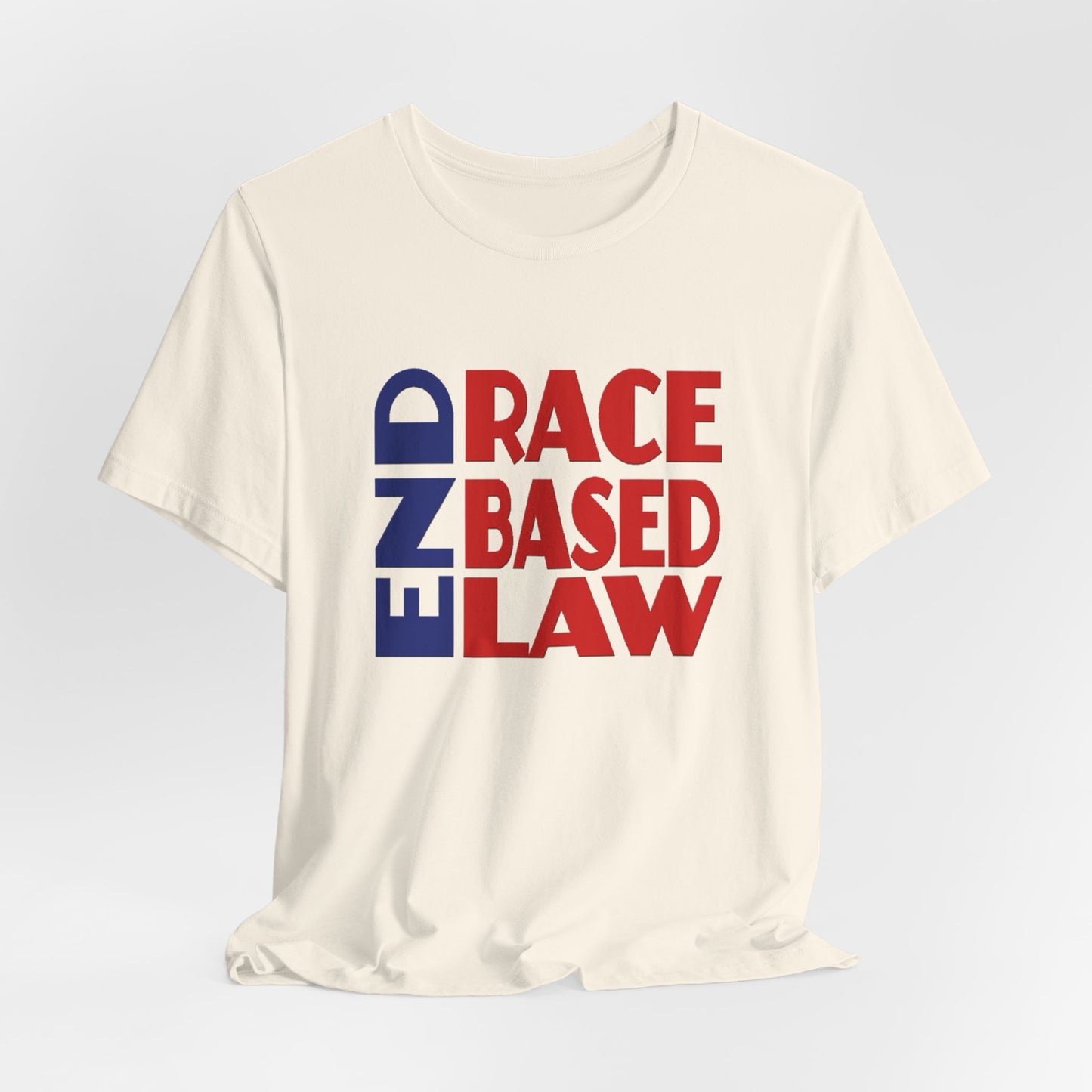 END RACE BASED LAW Blue Red T-Shirt Short Sleeve