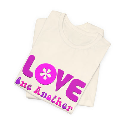 Love One Another Pink T-Shirt Short Sleeve