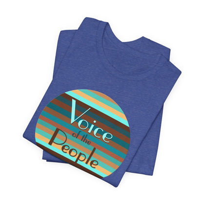 Voice Of The People T-Shirt Short Sleeve