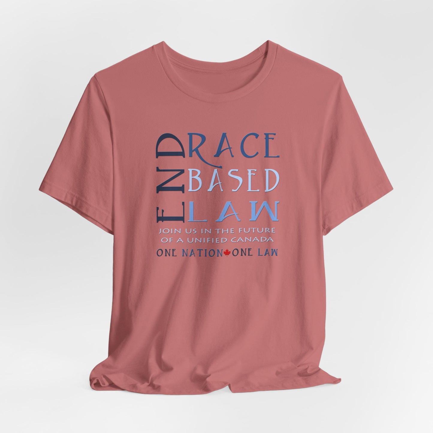 END RACE BASED LAW Canada Slim Blue T-Shirt Short Sleeve