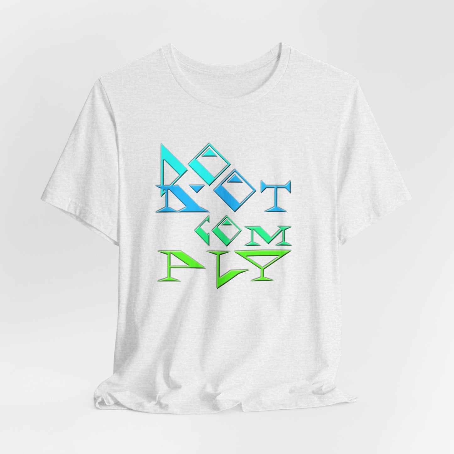 Do Not Comply T-Shirt Short Sleeve